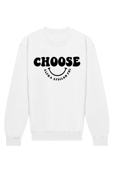 Alpha Epsilon Phi Choose Crewneck Sweatshirt