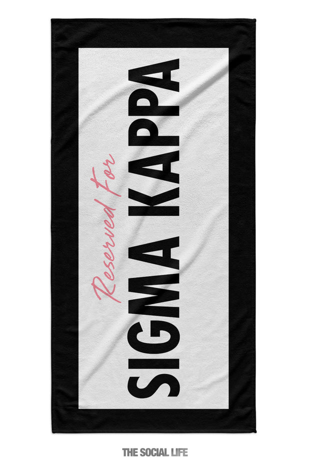 Sigma Kappa Reserved Towel