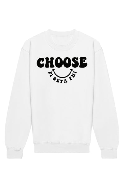 Pi Beta Phi Choose Crewneck Sweatshirt