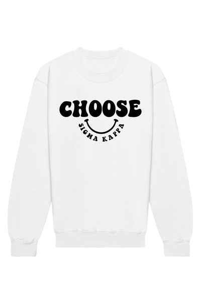 Sigma Kappa Choose Crewneck Sweatshirt